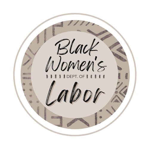 Black Women's Dept. of Labor Titelbild