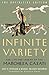 Infinite Variety: The Life and Legend of the Marchesa Casati (Definitive Edition)