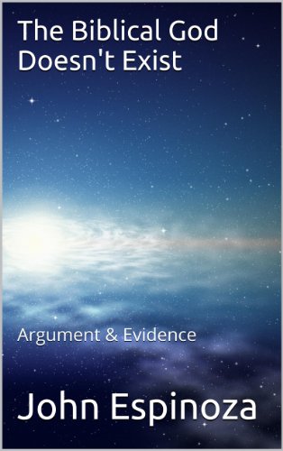 The Biblical God Doesn't Exist