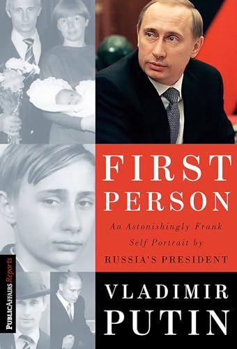 First Person: An Astonishingly Frank Self-Portrait by Russia's President Vladimir Putin