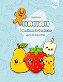 Libro de colorear Frutas y Dulces Kawaii: 40 dibujos adorables para niños pequeños