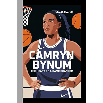 CAMRYN BYNUM Biography: The Heart Of A Game Changer