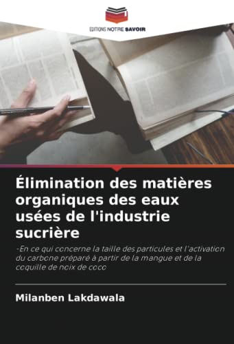 Élimination des matières organiques des eaux usées de l'industrie sucrière