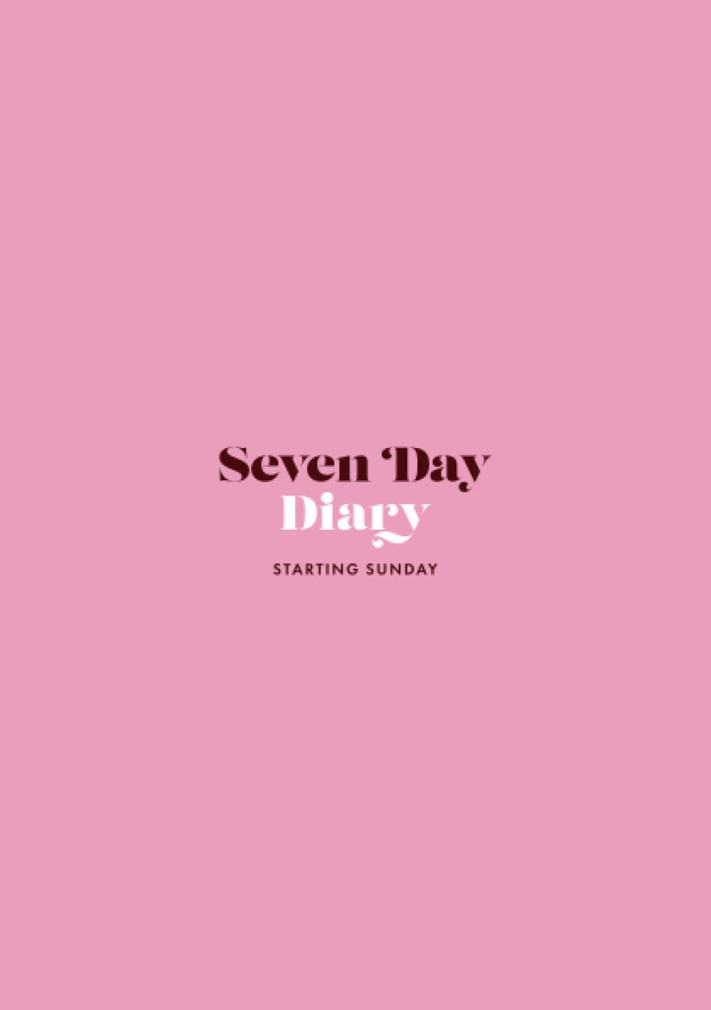 7 Day Diary Starting Sunday: A5 Undated Weekly / 7 Days Journal / Planner | 52 Week to View with Weeks Beginning on Sun