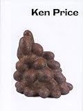 Ken Price: Sculpture and Drawings by Vija Celmins (2006-08-06)