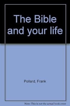 Paperback The Bible and your life Book