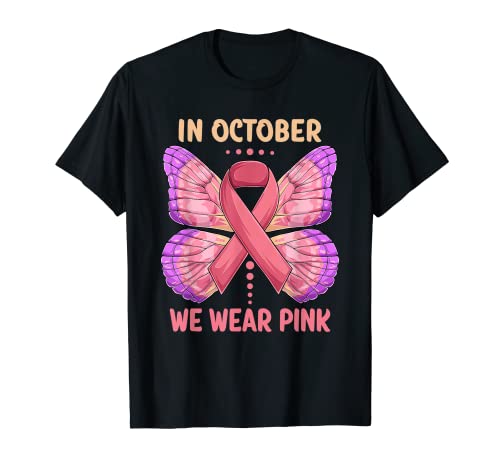 En octubre llevamos rosa - Concientización sobre el cáncer de mama mariposa Camiseta