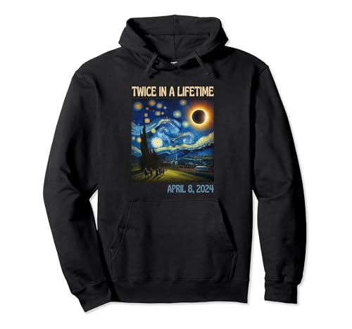 Twice In A Lifetime Texas Total Solar Eclipse 8. April 2024 Pullover Hoodie