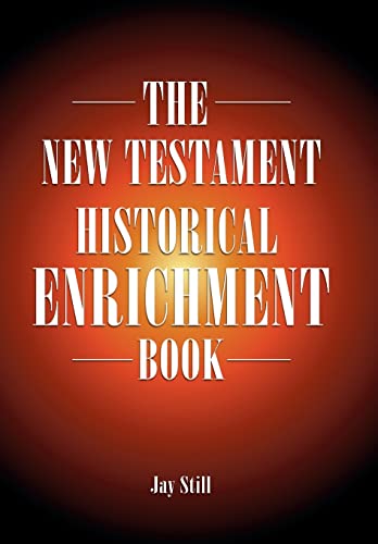 The New Testament Historical Enrichment Book