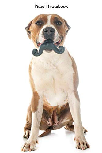 Pitbull Notebook: Pitbull notebook blank pages - Journal to write in - 120 pages - 6"x9"