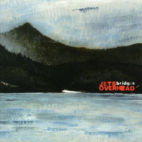 Bridges [Audio CD] Jets Overhead