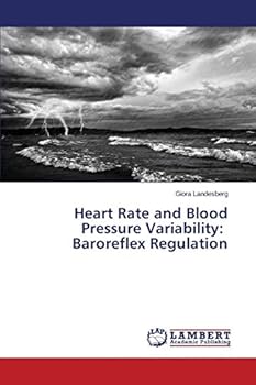 Paperback Heart Rate and Blood Pressure Variability: Baroreflex Regulation Book