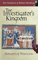 The Investigator's Kingdom (The Chronicles of Brother Hermitage) 1913383474 Book Cover