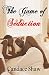The Game of Seduction