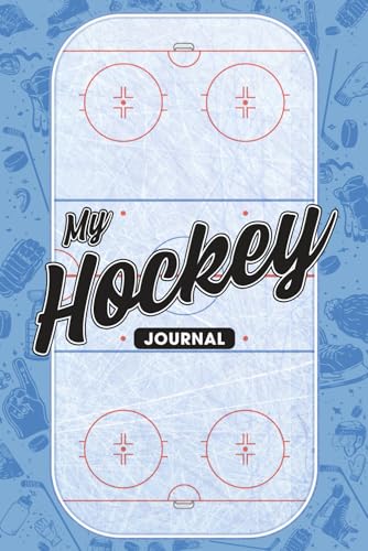 Puck & Pen: A Hockey Journal for Players, Coaches & Parents: 120 Lined Pages to Record Practices, Stats, and Season Highlights