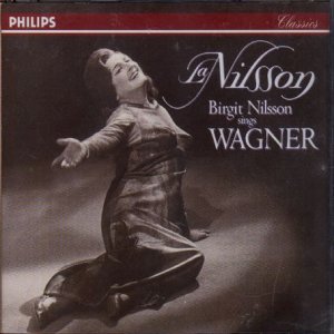 La Nilsson - Birgit Nilsson Sings Wagner