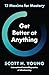 Get Better at Anything: 12 Maxims for Mastery (English Edition)