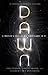 Dawn: A Proton's Tale of All That Came to Be (BioLogos Books on Science and Christianity)