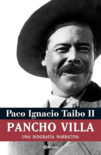 Pancho Villa (Documento) (Spanish Edition