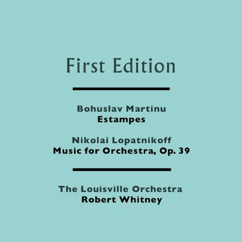 Play Bohuslav Martinu Estampes Nikolai Lopatnikoff Music for