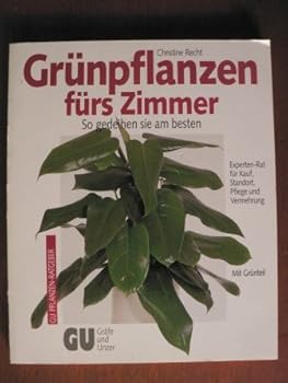 Perfect Paperback Grünpflanzen fürs Zimmer [German] Book