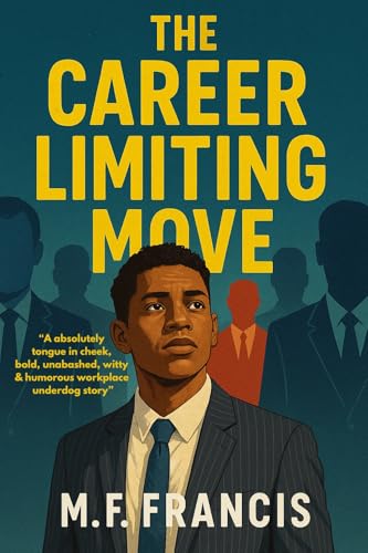 The Career Limiting Move: An African underdog's success story of workplace politics and humor from a BPO Call Center in Cape Town, South Africa.