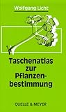  Taschenatlas zur Pflanzenbestimmung