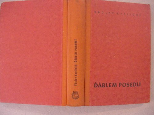 Dablem Posedli Kronika Let 1939-1945