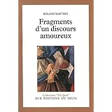 Fragments d'un discours amoureux (Tel Quel) (French Edition)
