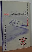 Basic outboard boating (Red Cross. U.S. American National Red Cross, ARC 2114) B0007E01DA Book Cover