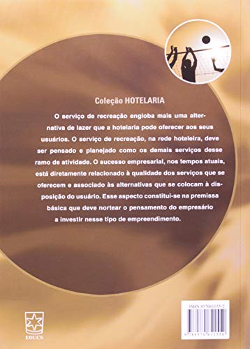 Recreação na Hotelaria: o Pensar e o Fazer Lúdico