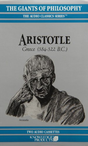 Aristotle: Greece 384-322 B.C. Aristotle: Greece 384-322 B.C.