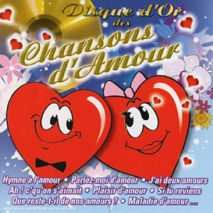 Disque d'or des chansons d'amour [Audio CD]