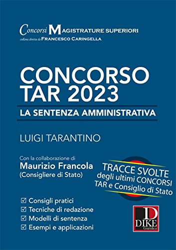 Concorso Tar 2023. La Sentenza Amministrativa. Tracce Svolte Degli Ultimi Concorsi Tar E Consiglio Di Stato