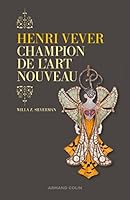 Henri Vever. Champion de l'Art nouveau: Champion de l'Art nouveau 2200619413 Book Cover