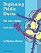Beginning Fiddle Duets for Two Violins, Book One