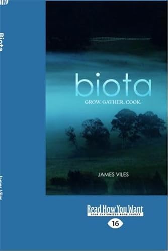 Biota: Grow. Gather. Cook