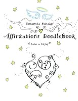 Affirmations DoodleBook: Color & Enjoy 153302278X Book Cover