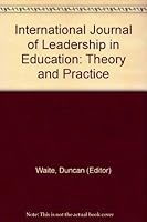 International Journal of Leadership in Education: Theory and Practice B00642RR2C Book Cover
