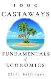 1000 Castaways: Fundamentals of Economics