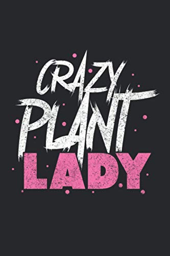 Plantaholic - Crazy Plant Lady: Ruled Notebook, Journal, Daily Diary, Organizer, Planner image 2
