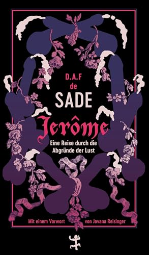 Jerôme: Eine Reise durch die Abgründe der Lust (MSB Paperback)