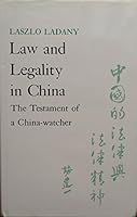 Law and Legality in China 1850651361 Book Cover