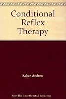 Condition Reflex Therapy B000KXLVY6 Book Cover