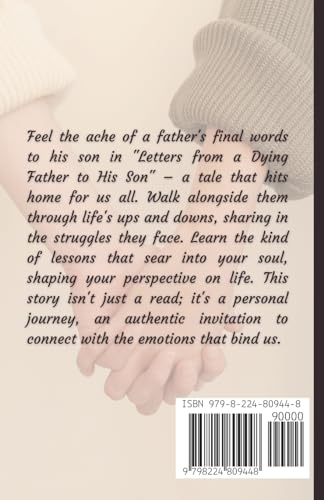 Letters from a Dying Father to His Son: Whispers of Love and Wisdom