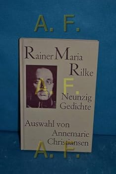 Neunzig Gedichte. Auswahl und Anmerkungen von Annemarie Christiansen