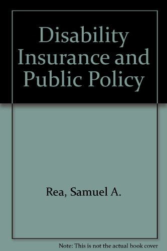 Disability Insurance and Public Policy