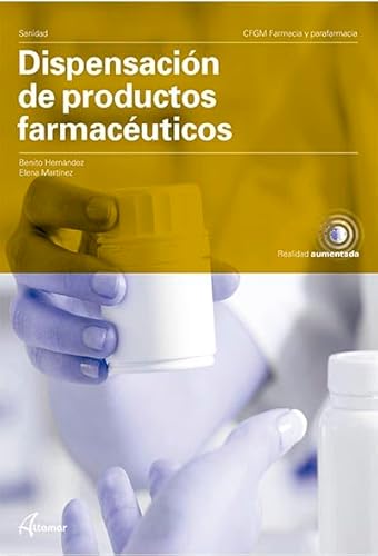 Dispensacion De Productos Farmaceuticos Cfgm (CFGM FARMACIA Y PARAFARMACIA)