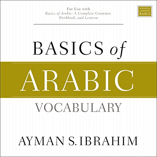 Basics of Arabic Vocabulary by Ayman S. Ibrahim episode artwork