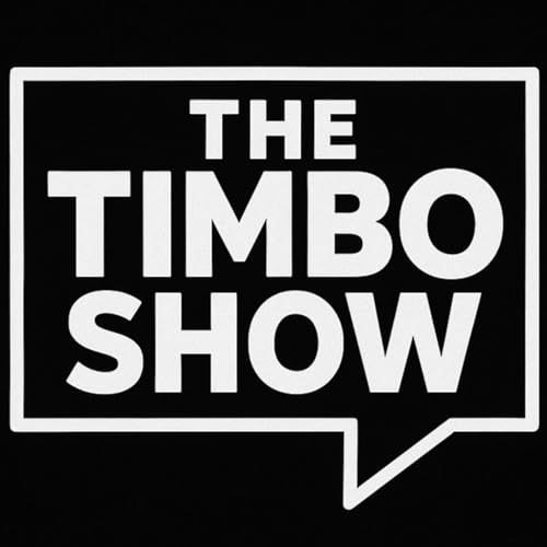 The Timbo Show Podcast Por itsTimboFlex arte de portada